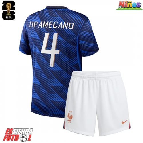 Francia Dayot Upamecano #4 Primera Equipación Niños Mundial 2026 Manga Corta (+ Pantalones cortos)